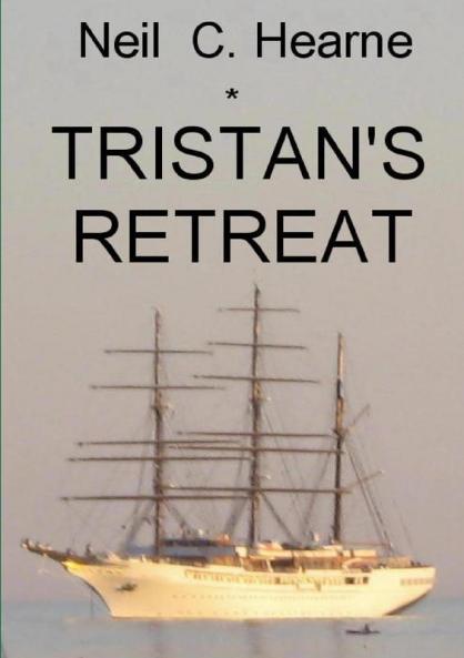 TRISTAN'S RETREAT