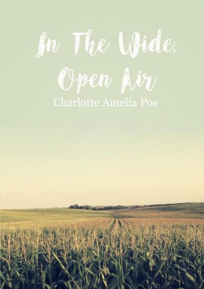 In The Wide Open Air