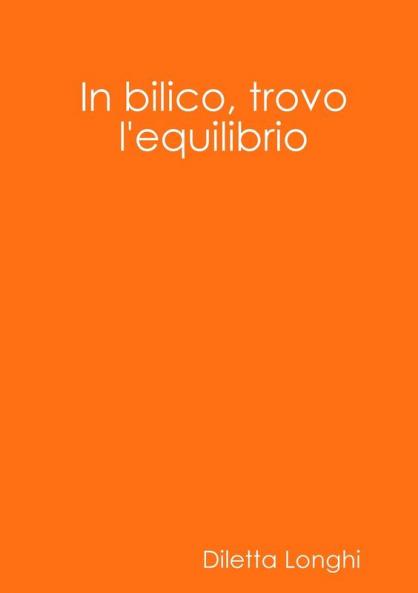 In bilico trovo l'equilibrio