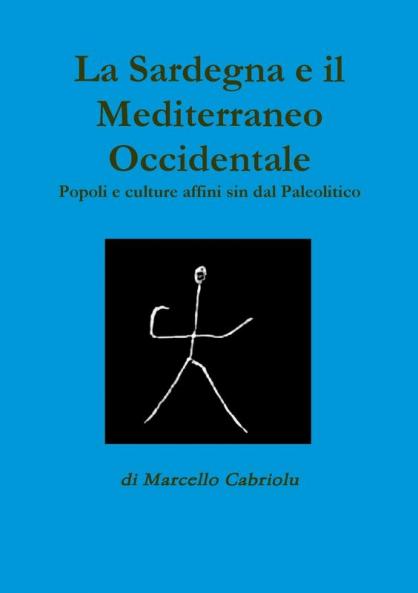 La Sardegna e il Mediterraneo Occidentale