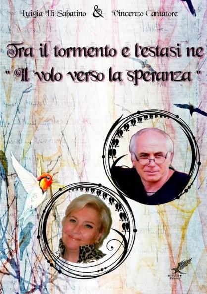 Tra il tormento e l'estasi ne Il volo della speranza