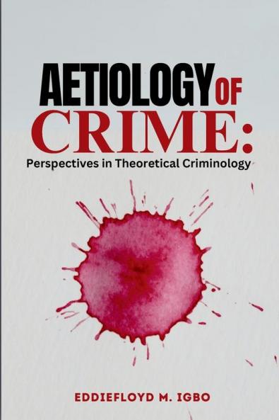 Aetiology of Crime