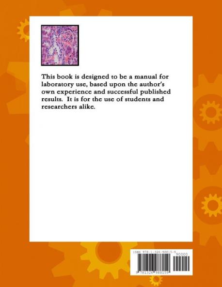 Histology Immunohistochemistry and In Situ Hybridisation Lab Protocols.