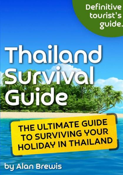 Thailand Survival Guide