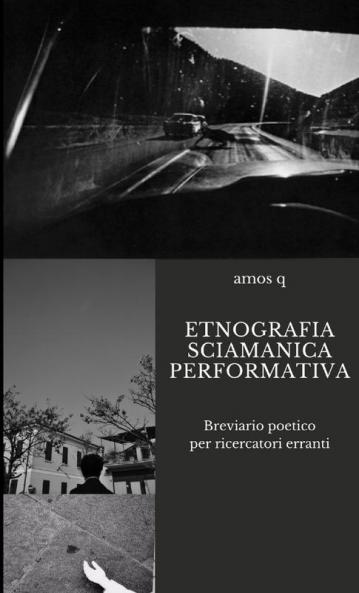 ETNOGRAFIA SCIAMANICA PERFORMATIVA