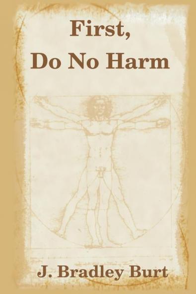 First Do No Harm