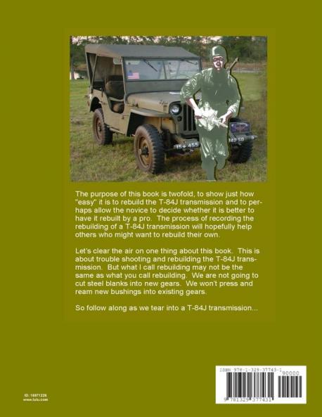 Trouble Shooting And Rebuilding The T-84J Transmission