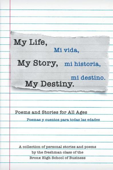 My Life My Story My Destiny