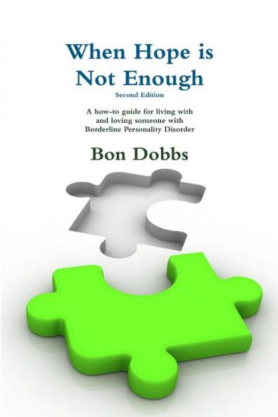 When Hope is Not Enough Second Edition