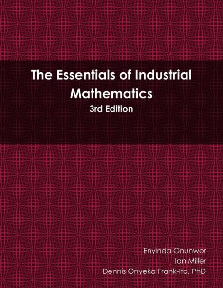 Essentials of Industrial Mathematics
