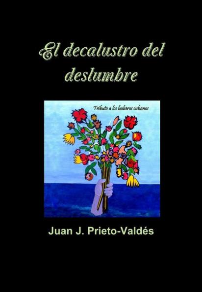 el decalustro del deslumbre