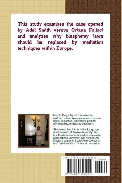BLASPHEMY WITHIN THE EUROPEAN UNION? ADEL SMITH VERSUS ORIANA FALLACI