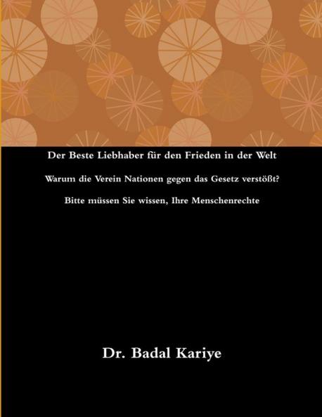 Der Beste Liebhaber für den Frieden in der Welt