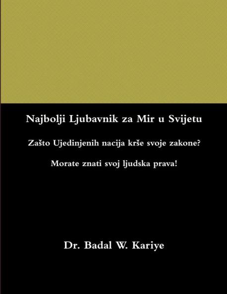 Najbolji Ljubavnik za Mir u Svijetu