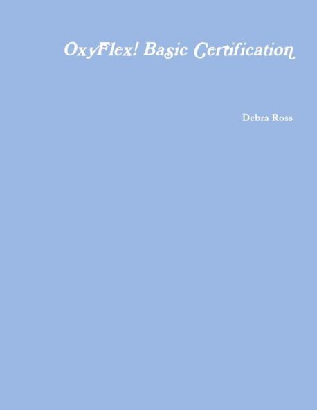 OxyFlex! Basic Certification