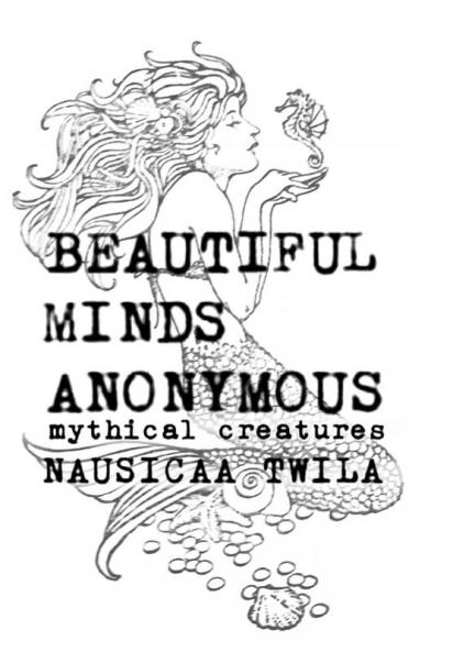 Beautiful Minds Anonymous III ( mythical creatures )