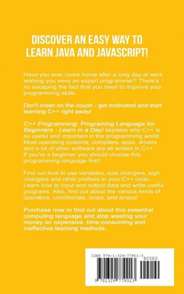 Programming: C ++ Programming: Programming Language for Beginners: Learn in A Day!