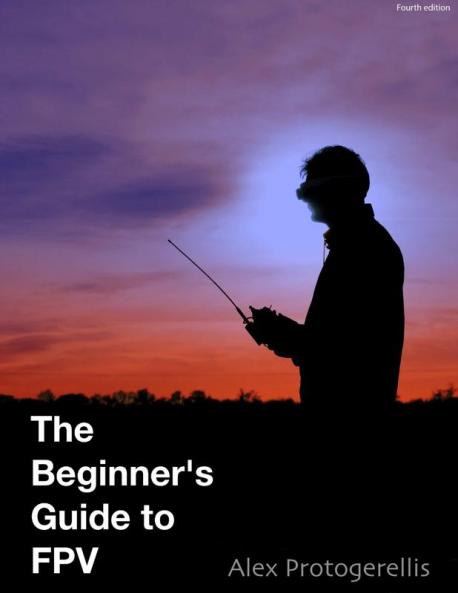 The beginner's guide to FPV (B&W)