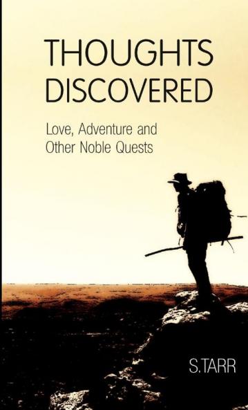 Love Adventure and Other Noble Quests (Thoughts Discovered