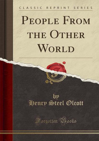 People From the Other World (Classic Reprint)