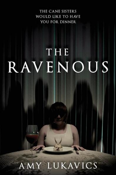 THE RAVENOUS