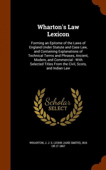 Wharton's Law Lexicon