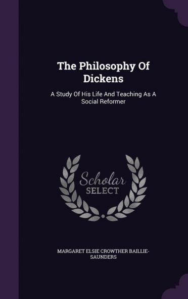 The Philosophy Of Dickens