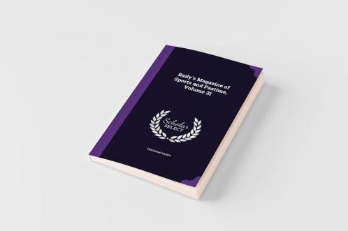 Baily's Magazine of Sports and Pastime Volume 31