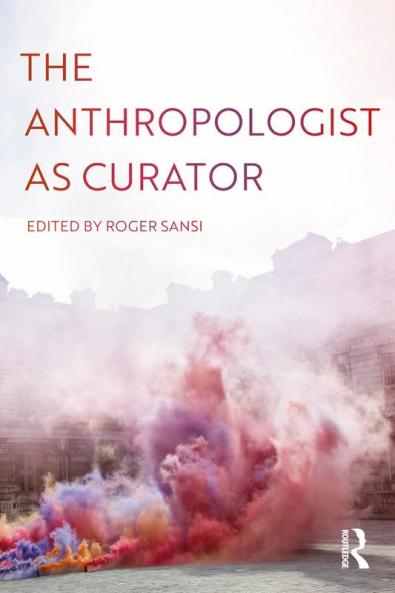 Anthropologist as Curator