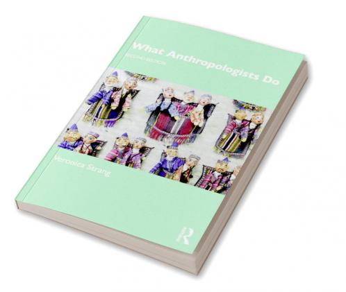 What Anthropologists Do