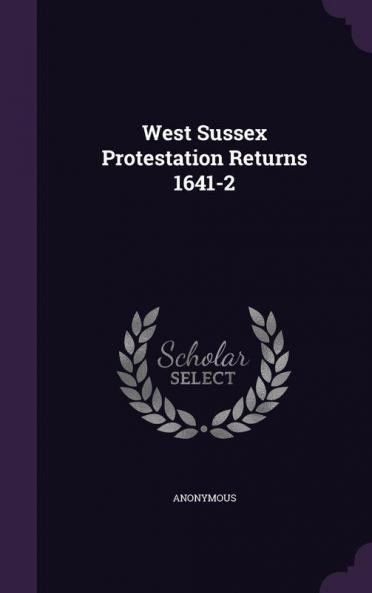 West Sussex Protestation Returns 1641-2