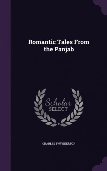 Romantic Tales From the Panjab