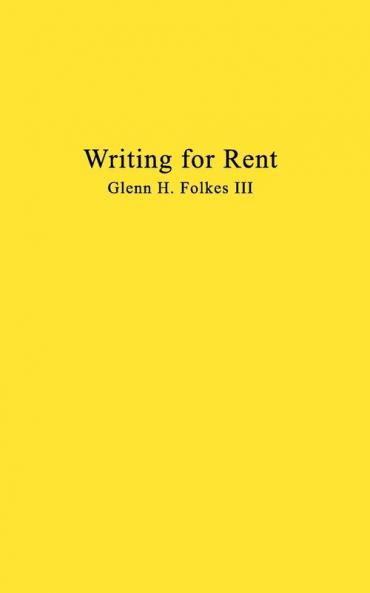 Writing for Rent: Formerly Out of Control