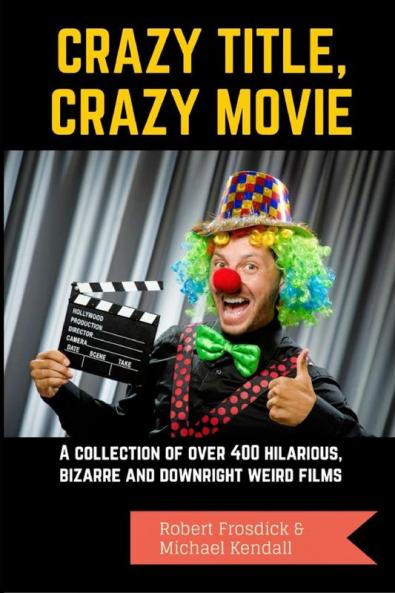 Crazy Title Crazy Movie
