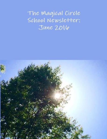 The Magical Circle School Newsletter