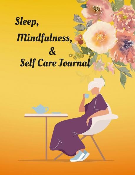 Sleep Mindfulness & Self Care Journal