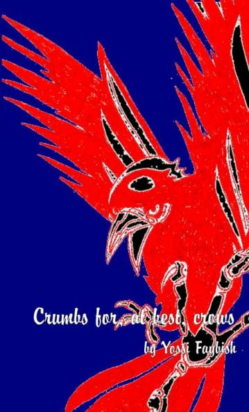 Crumbs for at best crows
