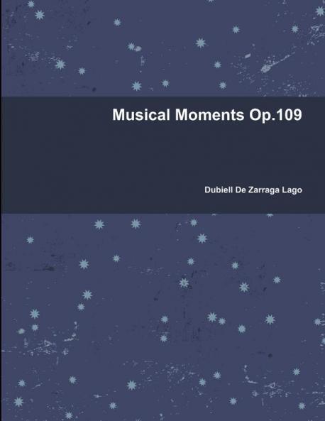 Musical Moments Op.109