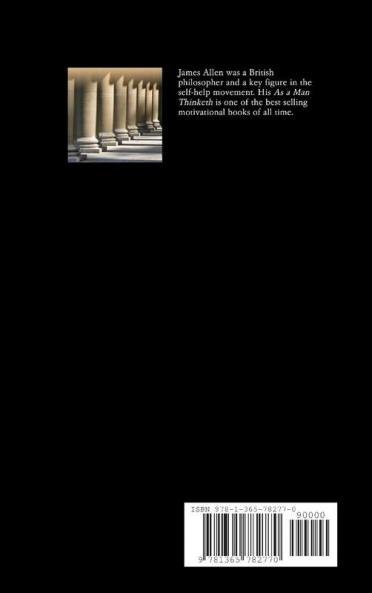 James Allen Collection - As a Man Thinketh Eight Pillars of Prosperity The  Way of Peace and The Heavenly Life