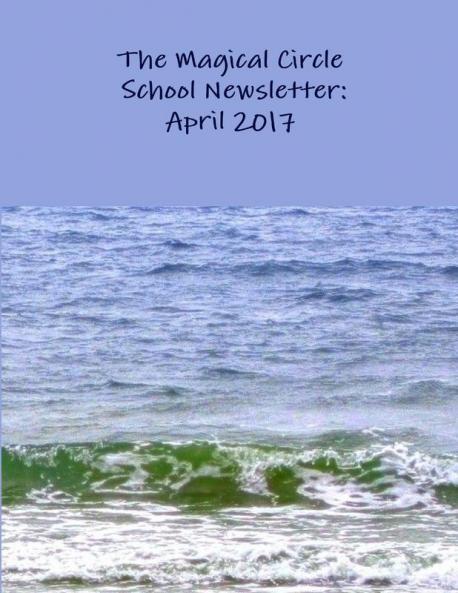 The Magical Circle School Newsletter