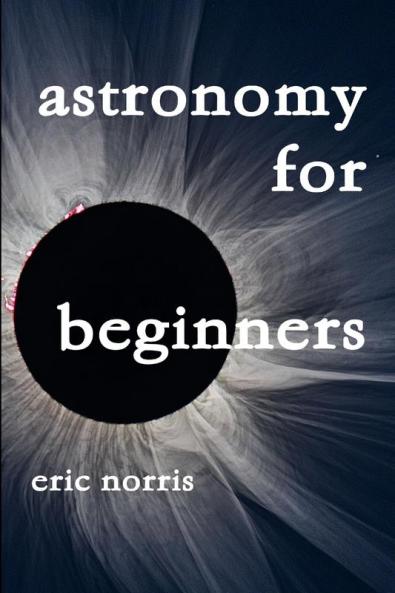 Astronomy For Beginners