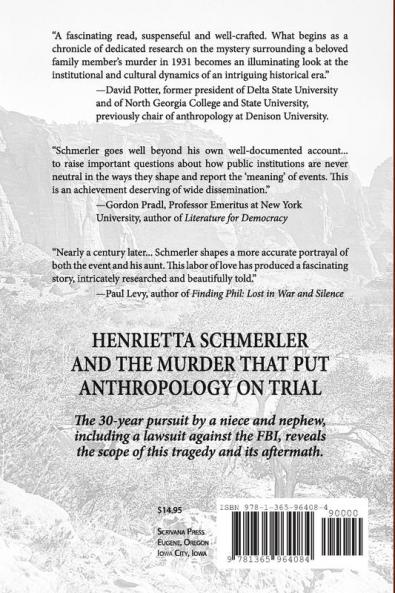 Henrietta Schmerler and the Murder that Put Anthropology on Trial