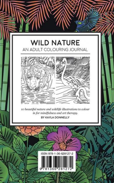Wild Nature - An Adult Colouring Journal