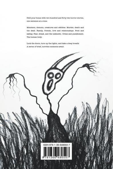 Brief horrible moments