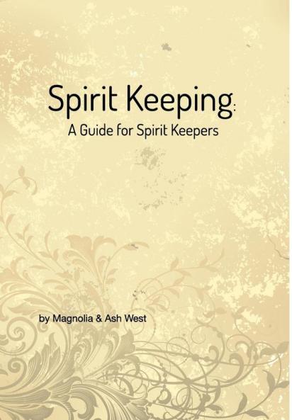 Spirit Keeping