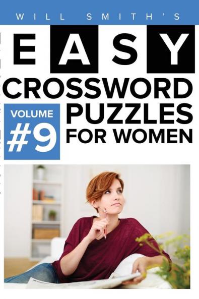 Easy Crossword Puzzles For Women - Volume 9