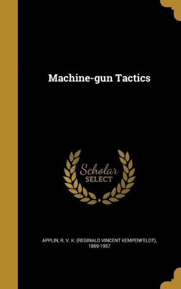 Machine-gun Tactics