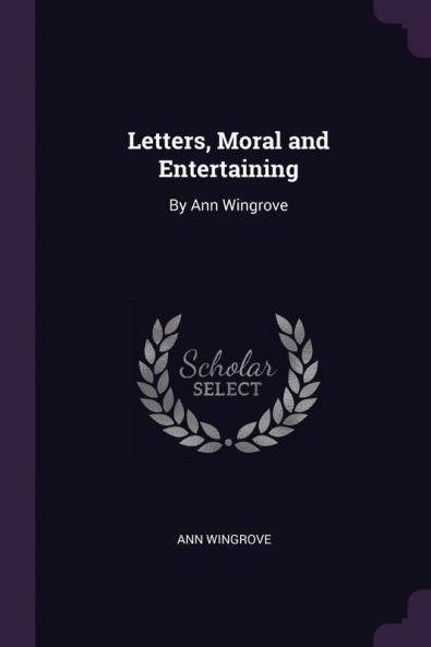 Letters Moral and Entertaining
