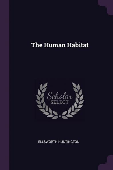 The Human Habitat