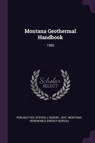 Montana Geothermal Handbook